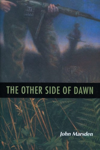 The Other Side of Dawn (The Tomorrow Series #7) by John Marsden