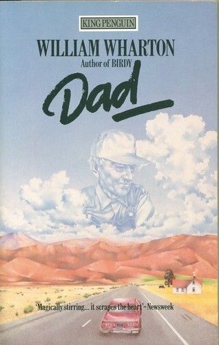 Dad by William Wharton