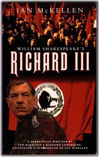 William Shakespeare's Richard III by Ian McKellen