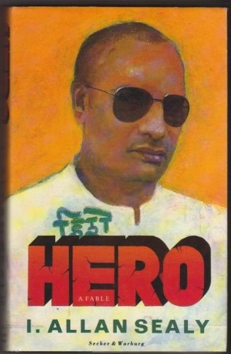 Hero by Allan Sealy