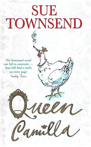 Queen Camilla by Sue Townsend
