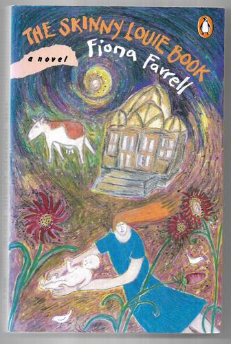 The Skinny Louie Book by Fiona Farrell
