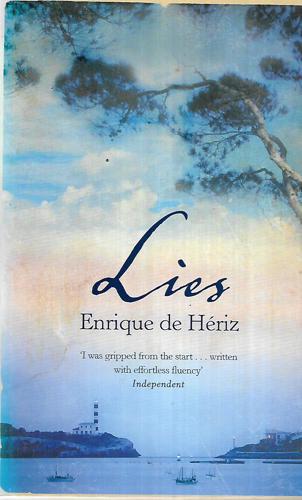 Lies by Enrique De Heriz
