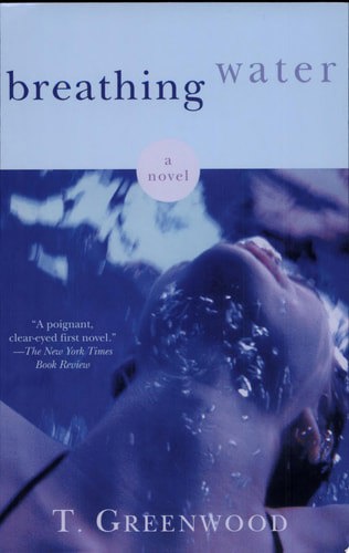 Breathing Water by Tammy Greenwood