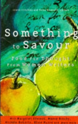 Something To Savour by Laurie Critchley and Helen Windrath