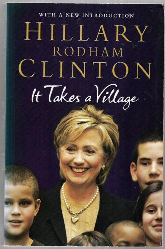 It Takes a Village by Hillary Rodham Clinton