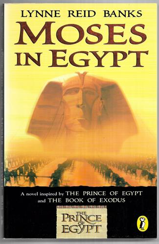 Moses in Egypt by Lynne Reid Banks