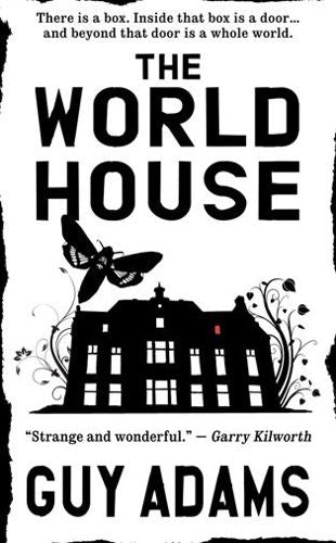 The World House by Guy Adams
