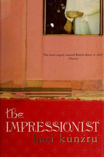 The Impressionist by Hari Kunzru