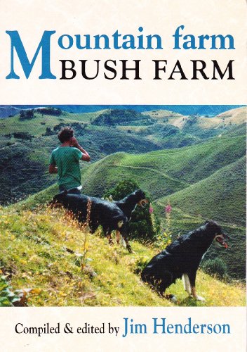 Mountain Farm Bush Farm by Jim Henderson