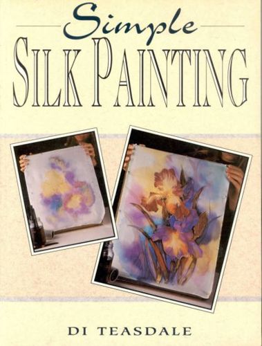 Simple Silk Painting by Di Teasdale