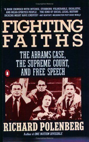 Fighting Faiths by Richard Polenberg