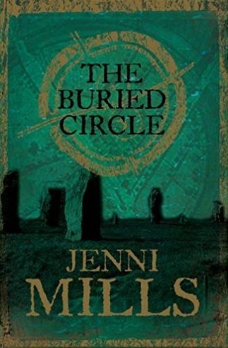 The Buried Circle by Jenni Mills