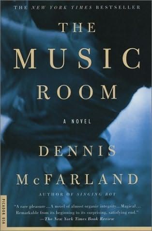 The Music Room by Dennis McFarland
