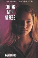 Coping with Stress by Gwen K. Packard