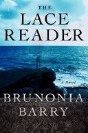 The Lace Reader by Brunonia Barry