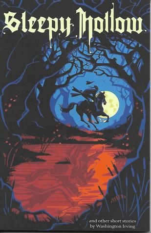Sleepy Hollow And Other Short Stories by Washington Irving