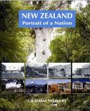 New Zealand - Portrait of a Nation by Graham Stewart
