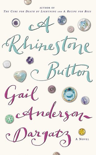 A Rhinestone Button by Gail Anderson-Dargatz