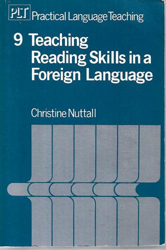 Teaching Reading Skills in a Foreign Language by Christine Nuttall