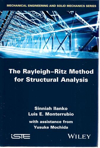 The Rayleigh-Ritz Method for Structural Analysis by Sinniah Ilanko