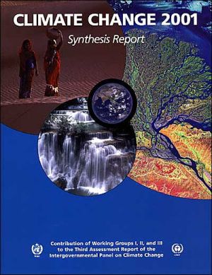 Climate Change 2001: Third Assessment Report of the Intergovernmental Panel on Climate Change by R. T. Watson