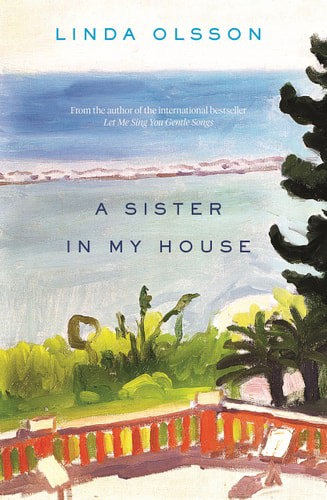 A Sister in My House by Linda Olsson