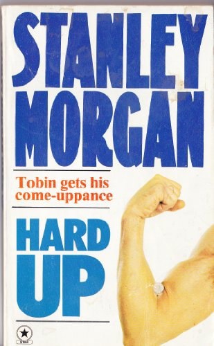 Hard up by Stanley Morgan