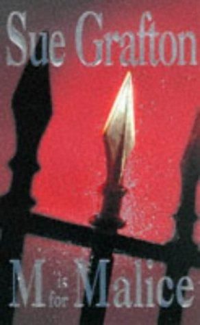 M Is for Malice by Sue Grafton