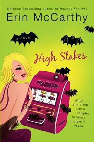 High Stakes (Vegas Vampires, Book 1) by Erin McCarthy