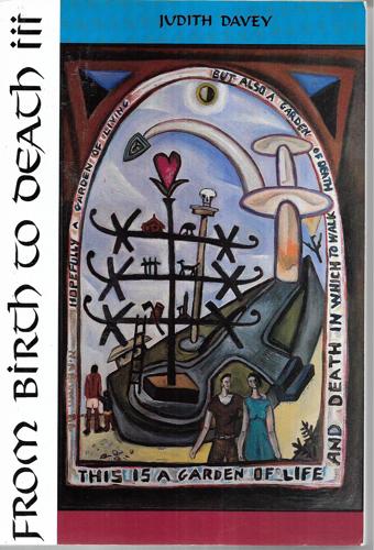 From Birth To Death by Judith A. Davey