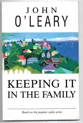 Keeping It in the Family by John O'Leary