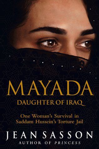 Mayada: Daughter Of Iraq by Jean Sasson