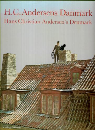 Hans Christian Andersen's Denmark by Hebsgaard, Mark
