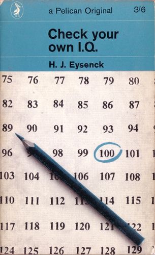 Check Your Own I.Q. by Hans J. Eysenck