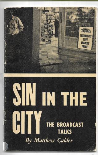 Sin in the City: Broadcast Talks by Matthew Calder