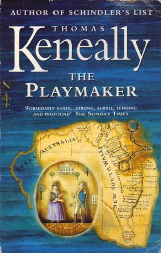 The Playmaker by Thomas Keneally