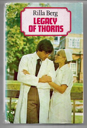 Legacy of Thorns by Rilla Berg