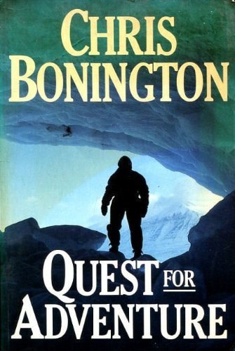 Quest for adventure by Chris Bonington