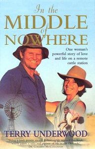 In the Middle of Nowhere by Terry Underwood