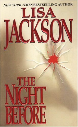 The Night Before by Lisa Jackson