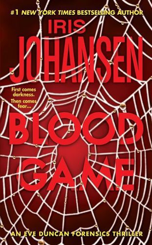 Blood Game: An Eve Duncan (Eve Duncan Mysteries) by Iris Johansen