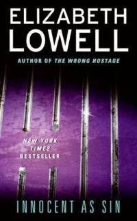 Innocent As Sin by Elizabeth Lowell