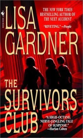 The Survivors Club by Lisa Gardner