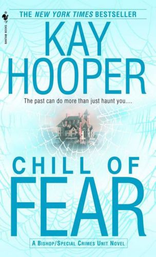 Chill of Fear by Kay Hooper