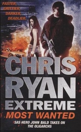 Most Wanted - Extreme by Chris Ryan