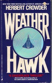 Weatherhawk by Herbert Crowder