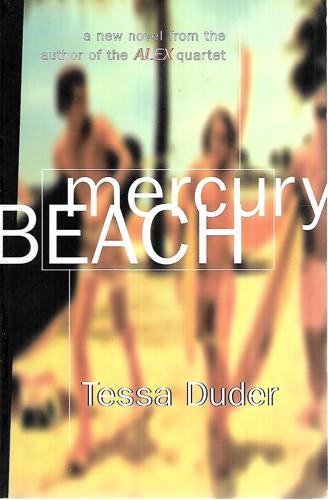 Mercury Beach by Tessa Duder