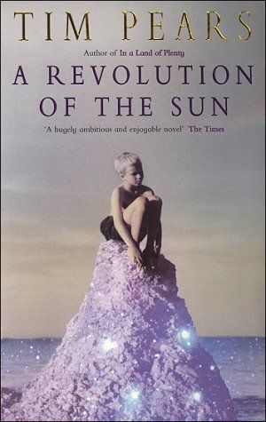 A Revolution of the Sun by Tim Pears