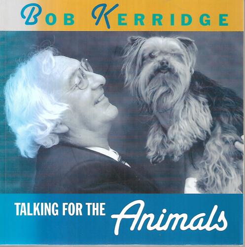 Talking for the Animals by Bob Kerridge